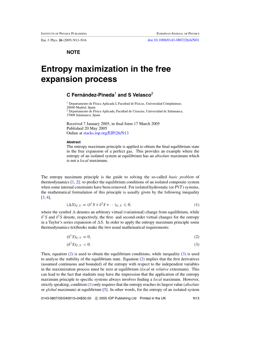 Entropy Maximization in the Free Expansion Process