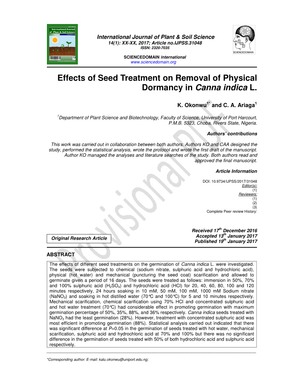 Effects of Seed Treatment on Removal of Physical Dormancy in Canna Indica L