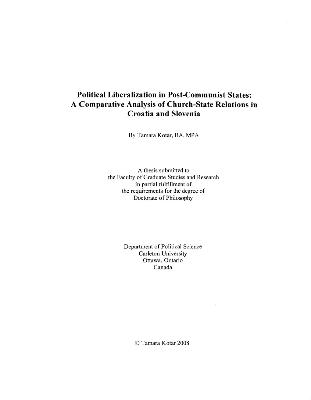 Political Liberalization in Post-Communist States: a Comparative Analysis of Church-State Relations in Croatia and Slovenia