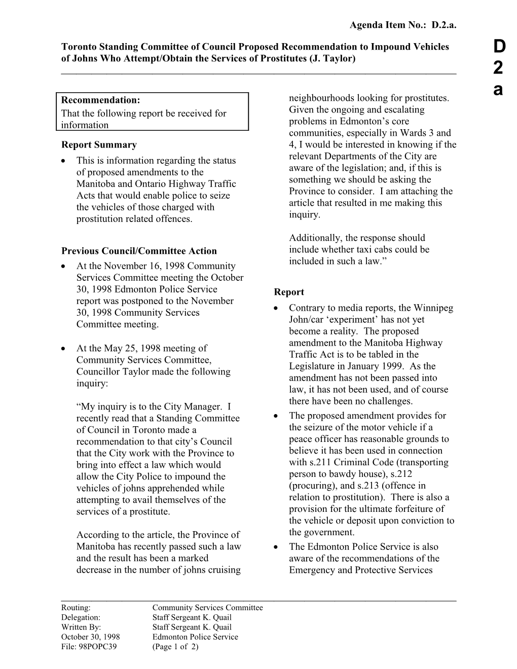 Report for Community Services Committee November 30, 1998 Meeting