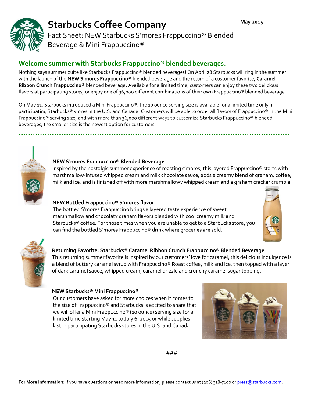 Starbucks Coffee Company May 2015 Fact Sheet: NEW Starbucks S’Mores Frappuccino® Blended Beverage & Mini Frappuccino®
