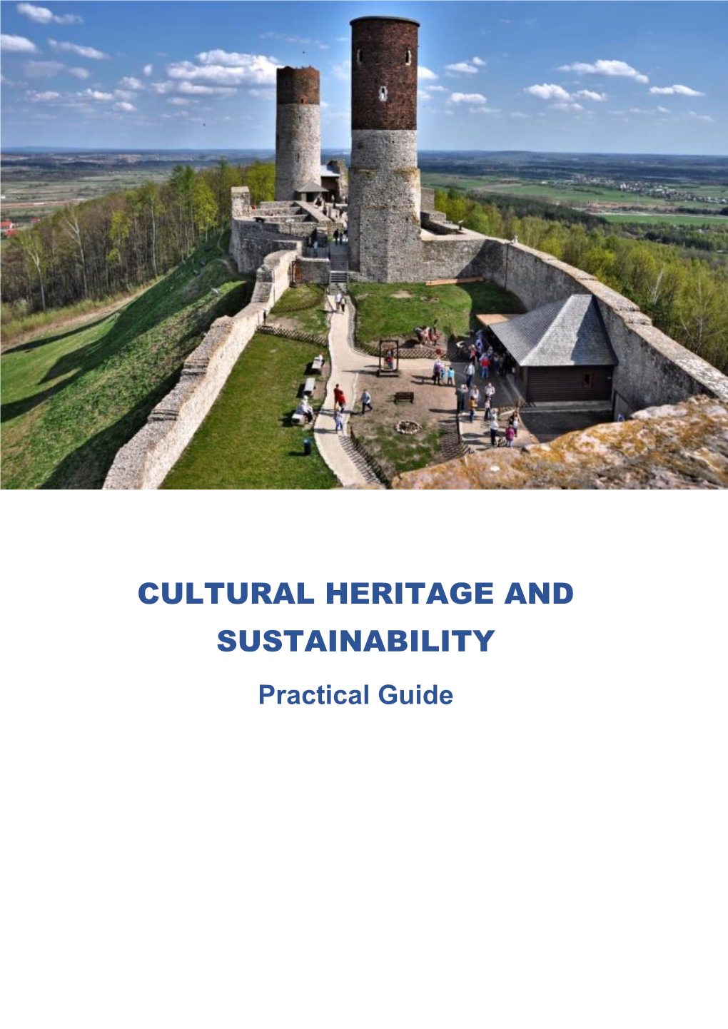 CULTURAL HERITAGE and SUSTAINABILITY Practical Guide