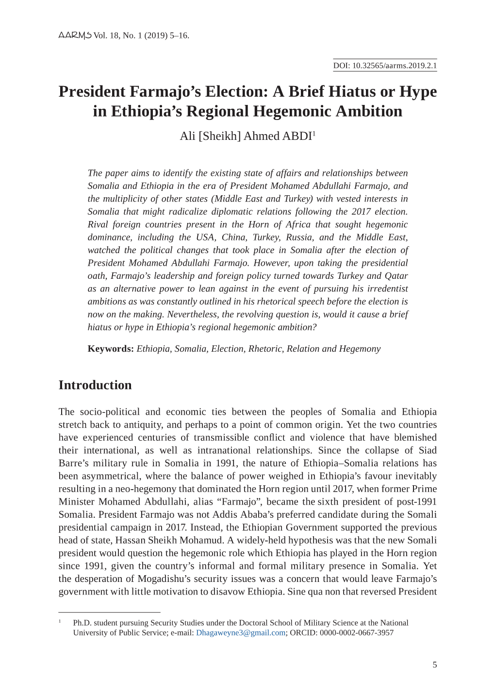 President Farmajo's Election: a Brief Hiatus Or Hype in Ethiopia's