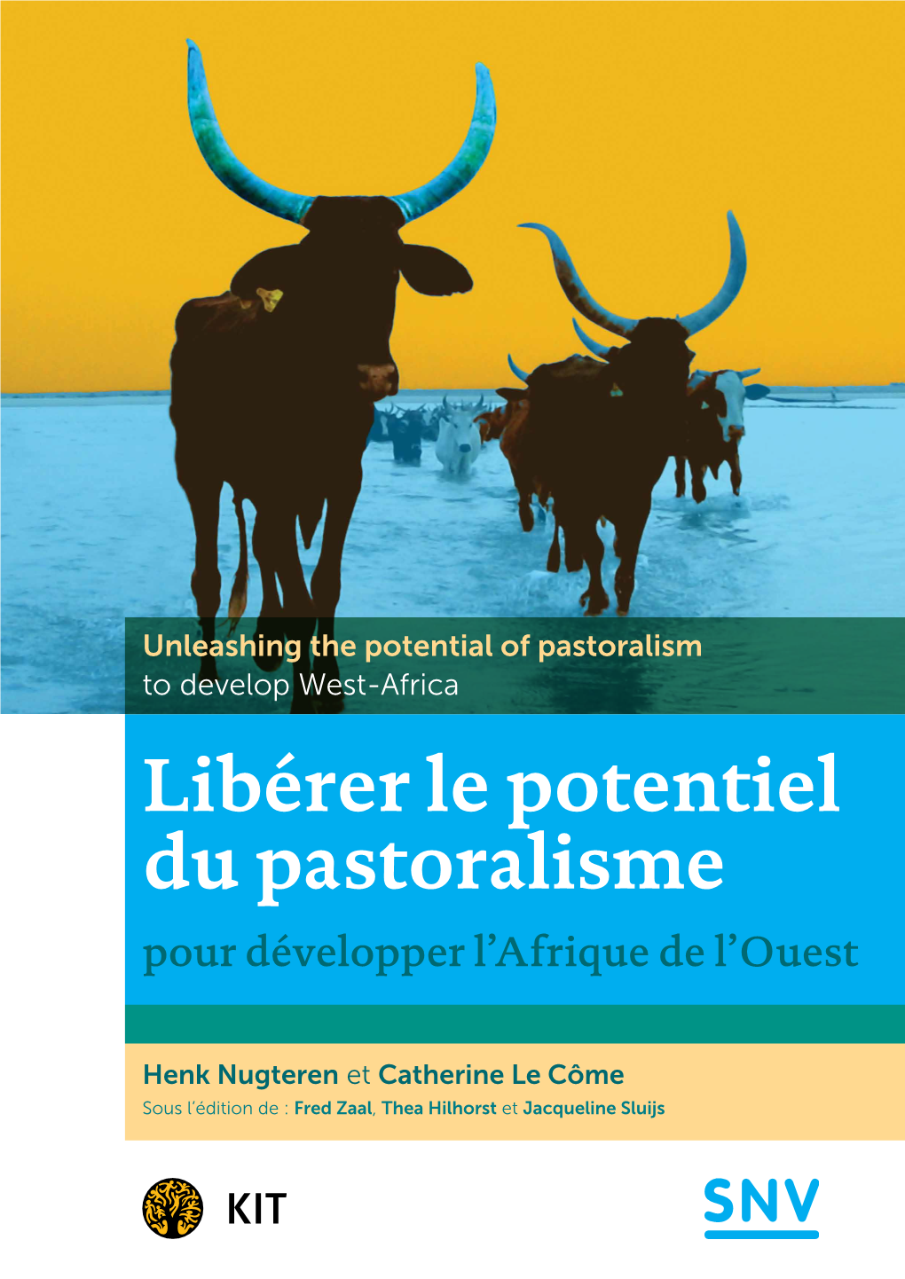 Libérer Le Potentiel Du Pastoralisme Pour Développer L'afrique De L'ouest