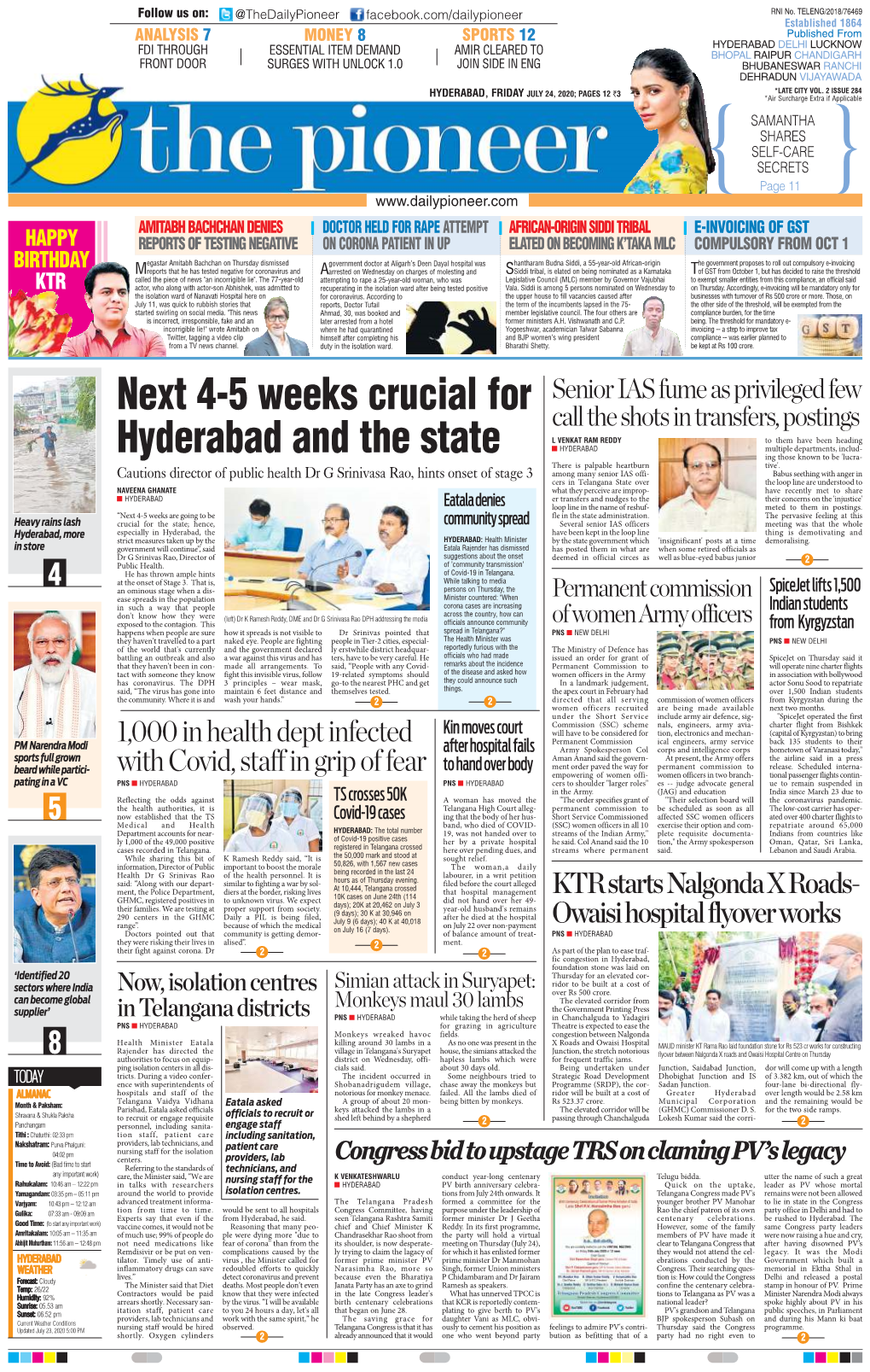 Next 4-5 Weeks Crucial for Hyderabad and the State