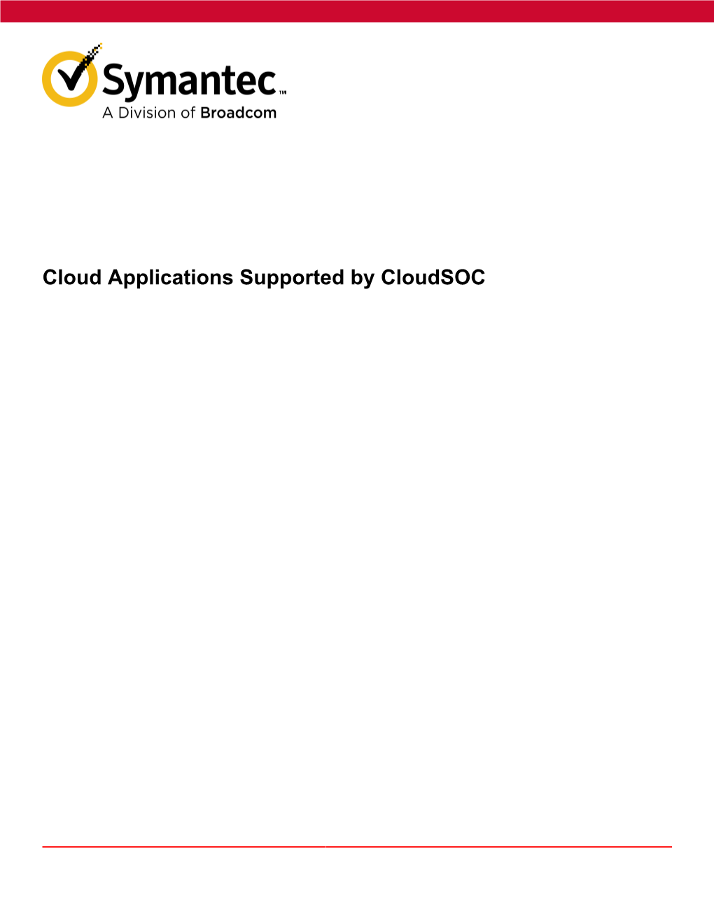 Cloud Applications Supported by Cloudsoc