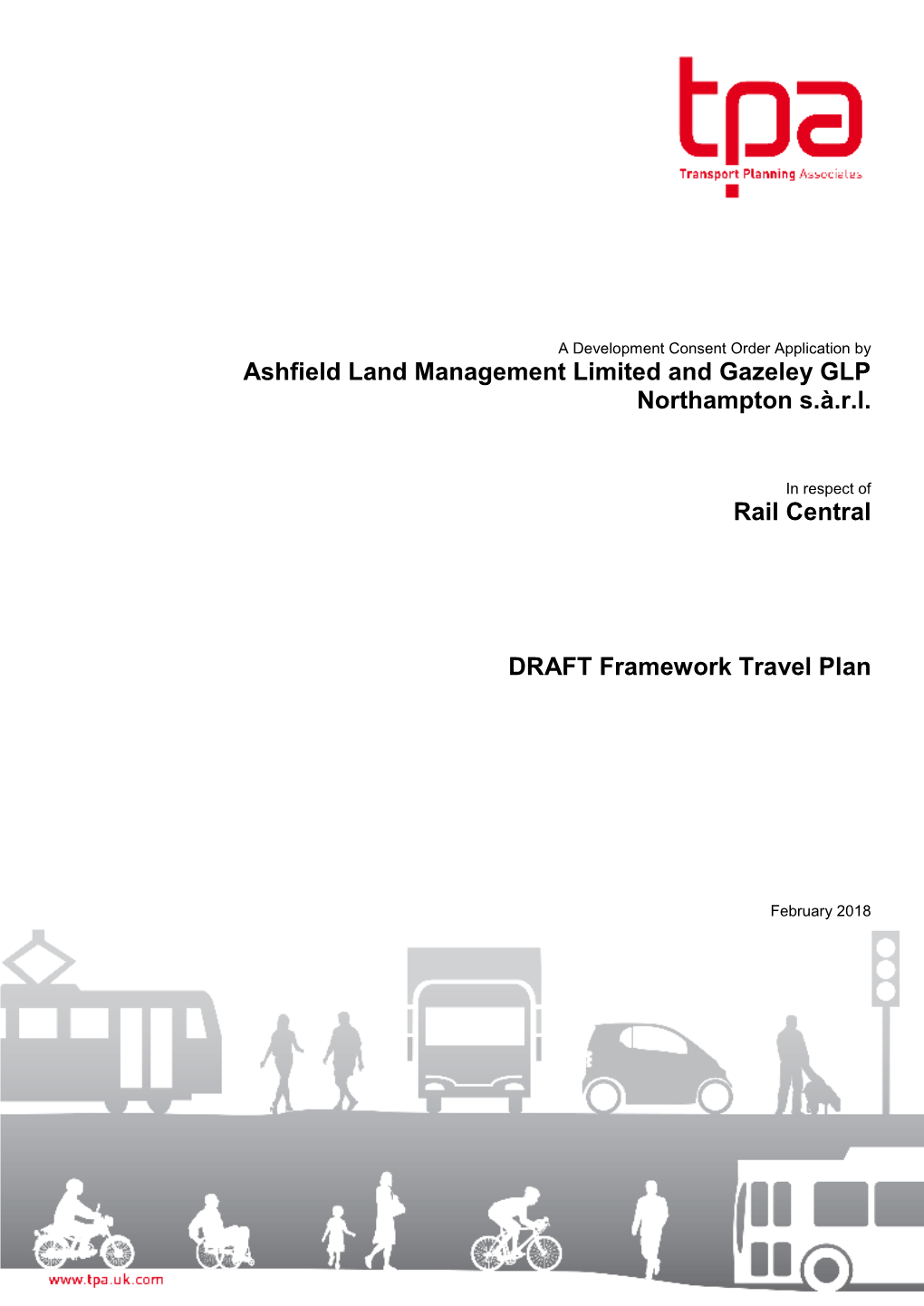 Ashfield Land Management Limited and Gazeley GLP Northampton S.À.R.L