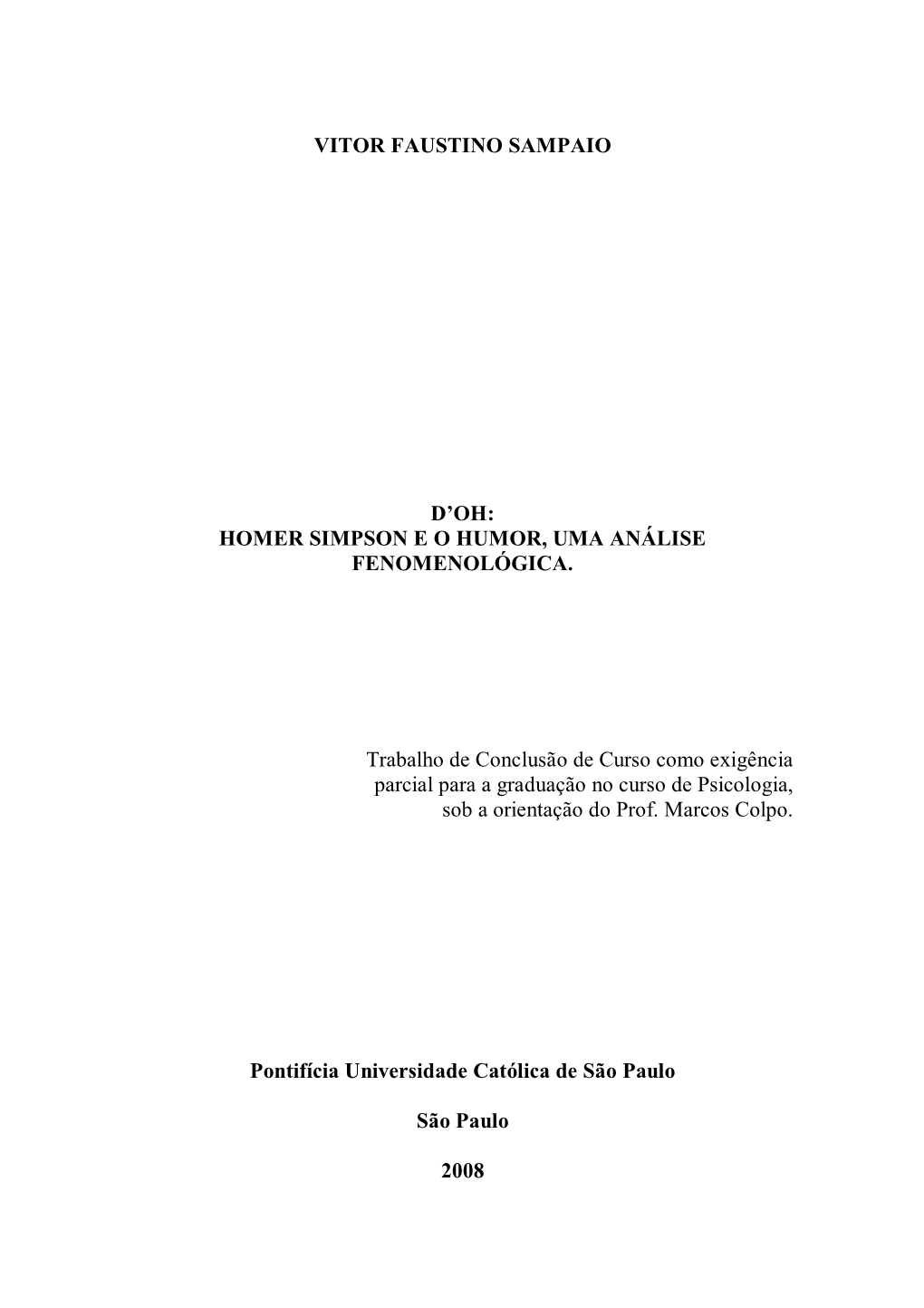 Homer Simpson E O Humor, Uma Análise Fenomenológica