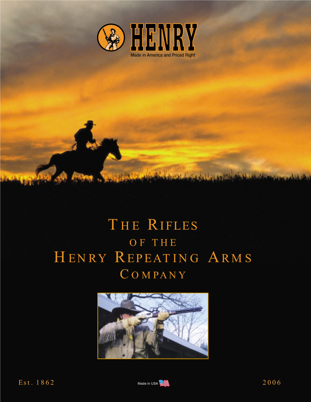 The Rifles Henry Repeating Arms