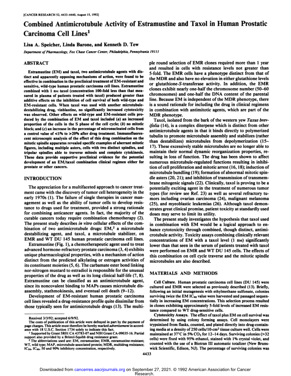 Combined Antimicrotubule Activity of Estramustine and Taxol in Human Prostatic Carcinoma Cell Lines1