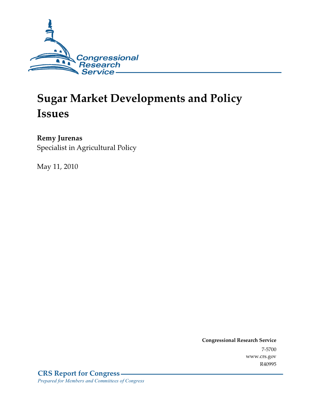 Sugar Market Developments and Policy Issues