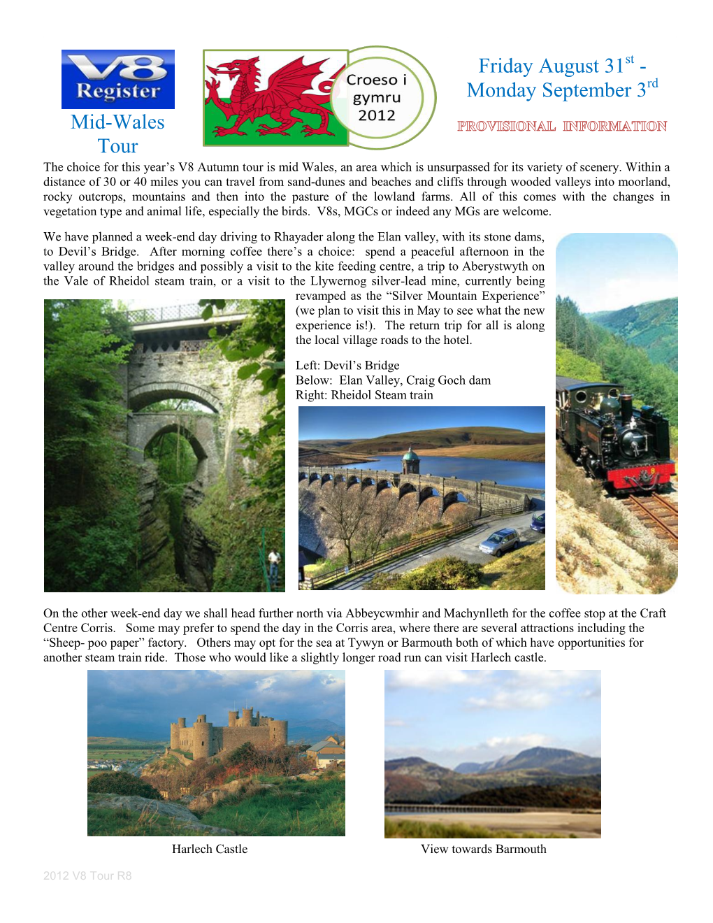 Mid-Wales Tour Friday August 31