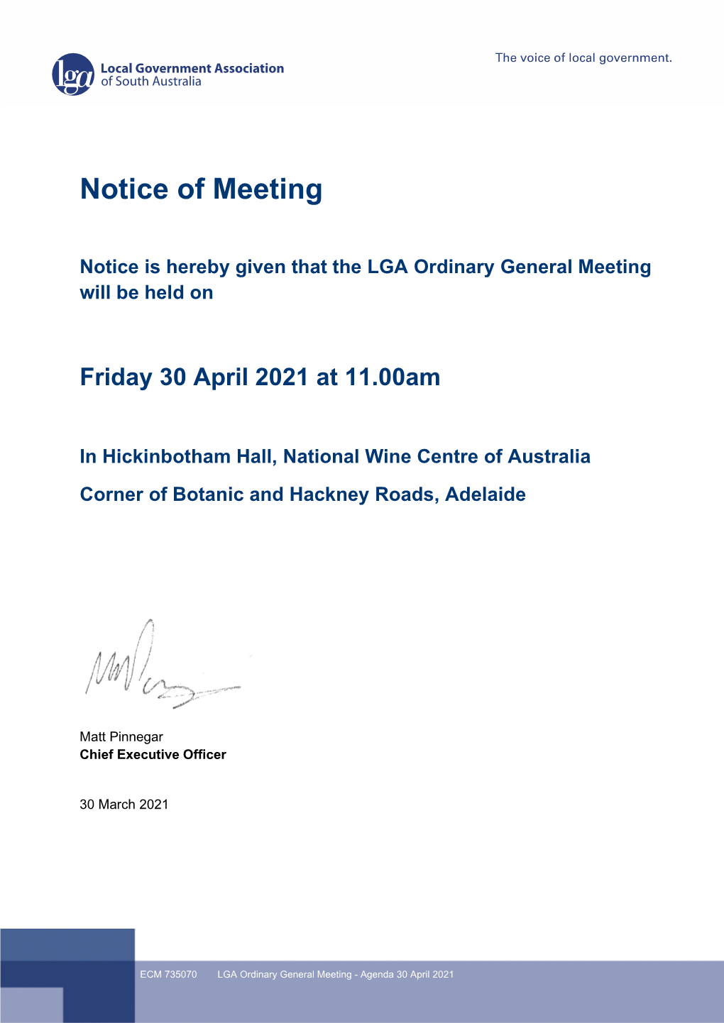 Notice Is Hereby Given That the LGA Ordinary General Meeting Will Be Held On