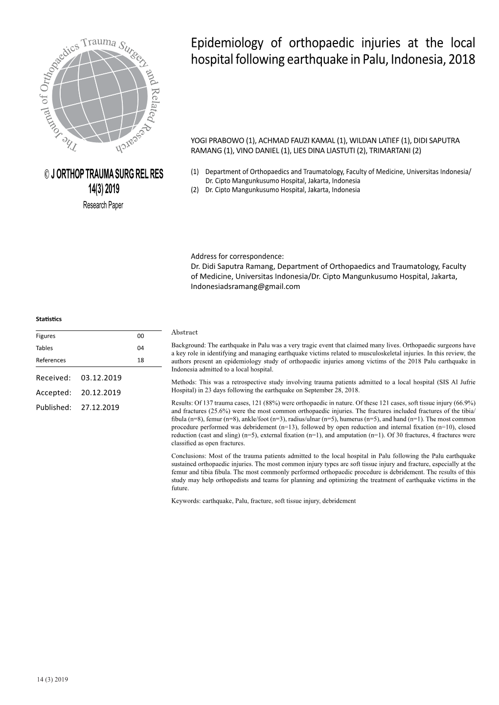 Epidemiology of Orthopaedic Injuries at the Local Hospital Following