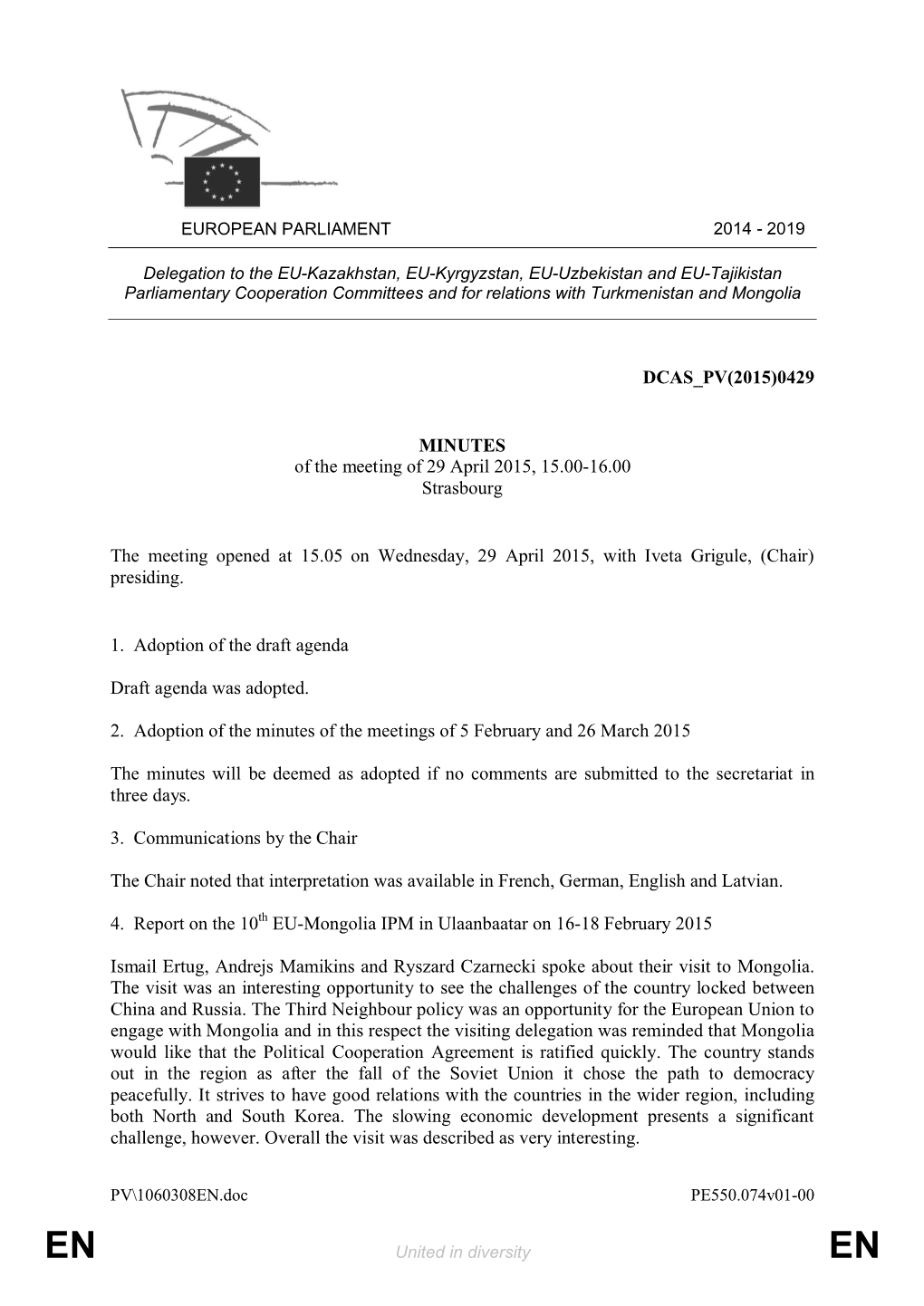 0429 MINUTES of the Meeting of 29 April 2015, 15.00-16.00 Strasbourg the Meeting Opened at 15.05 on Wednesday, 29 A