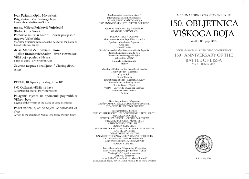 150. OBLJETNICA VIŠKOGA BOJA Poems About the Battle of Lissa 150Th ANNIVERSARY of the BATTLE of LISSA Mr