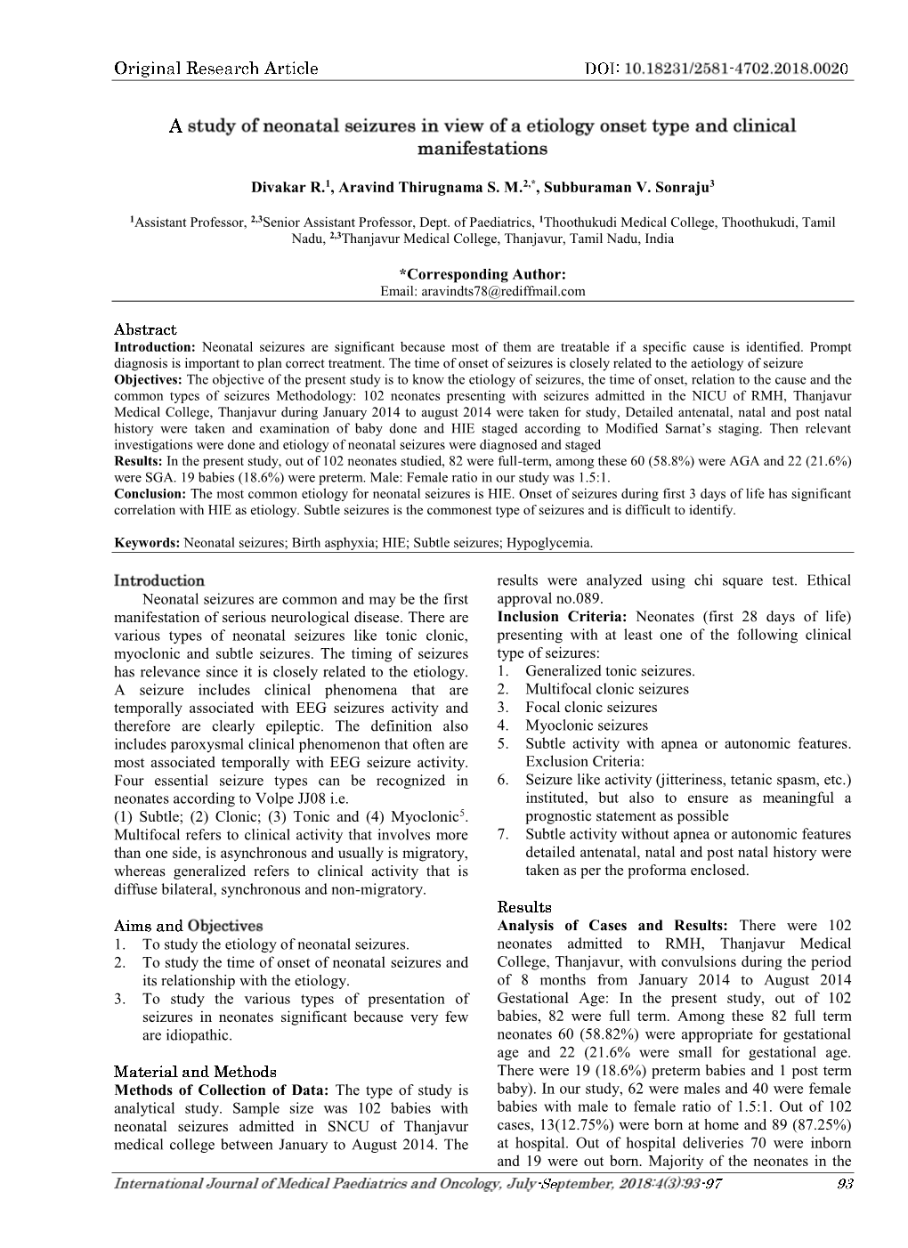 Neonatal Seizures Are Common and May Be the First Approval No.089