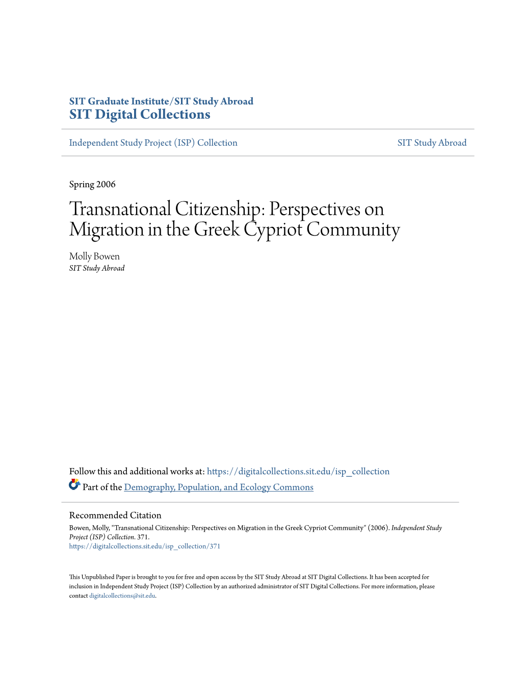 Transnational Citizenship: Perspectives on Migration in the Greek Cypriot Community Molly Bowen SIT Study Abroad