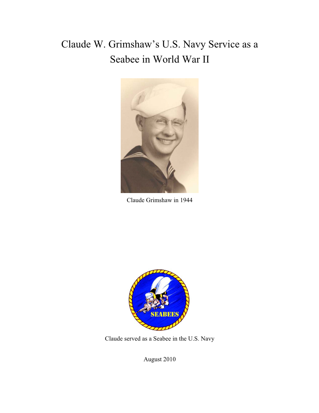 Claude W. Grimshaw's U.S. Navy Service As a Seabee in World War II