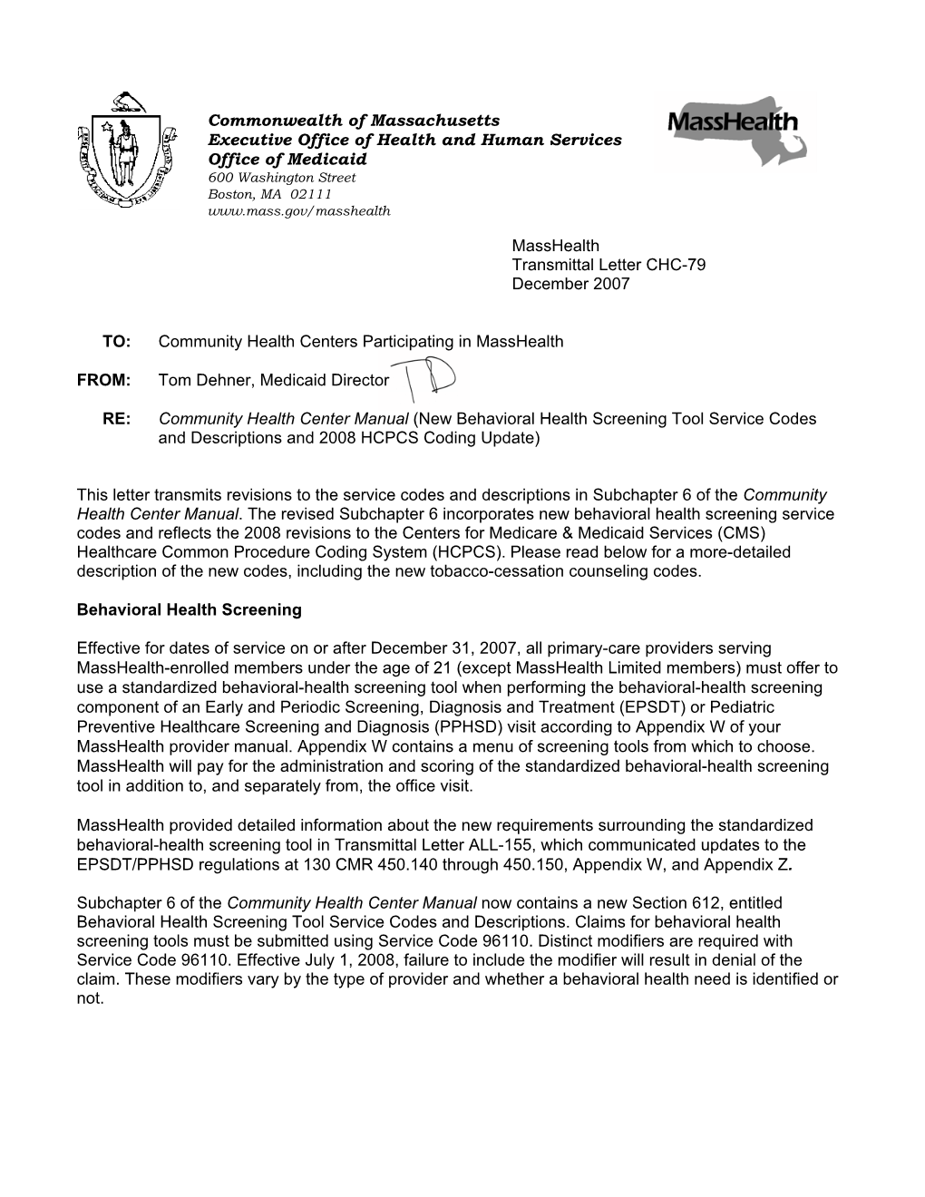 Commonwealth of Massachusetts Executive Office of Health and Human Services Office of Medicaid 600 Washington Street Boston, MA 02111