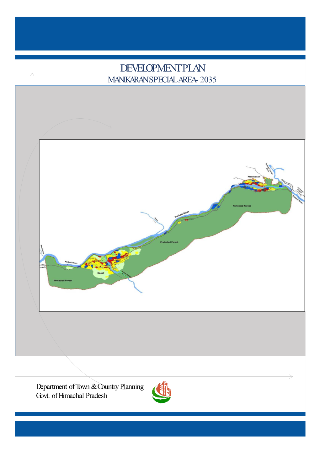 Development Plan Manikaran Special Area- 2035