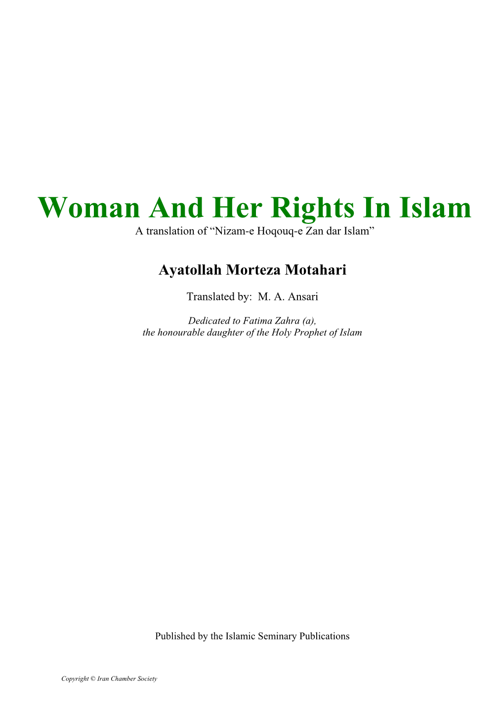 Woman and Her Rights in Islam a Translation of “Nizam-E Hoqouq-E Zan Dar Islam”