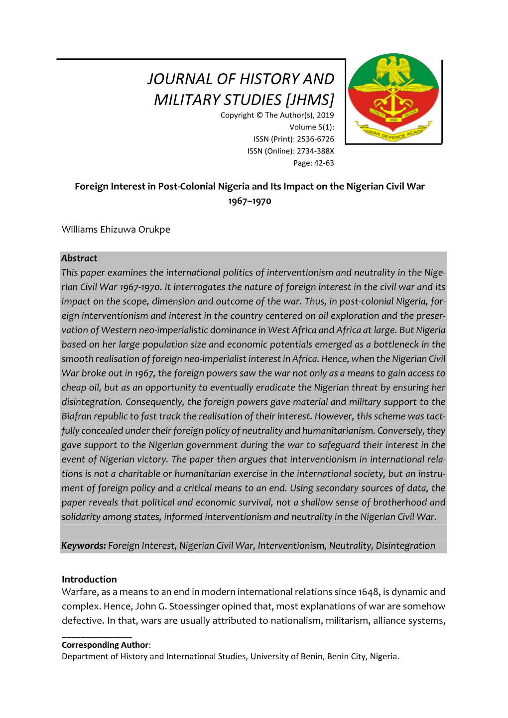 JOURNAL of HISTORY and MILITARY STUDIES [JHMS] Copyright © the Author(S), 2019 Volume 5(1): ISSN (Print): 2536-6726 ISSN (Online): 2734-388X Page: 42-63