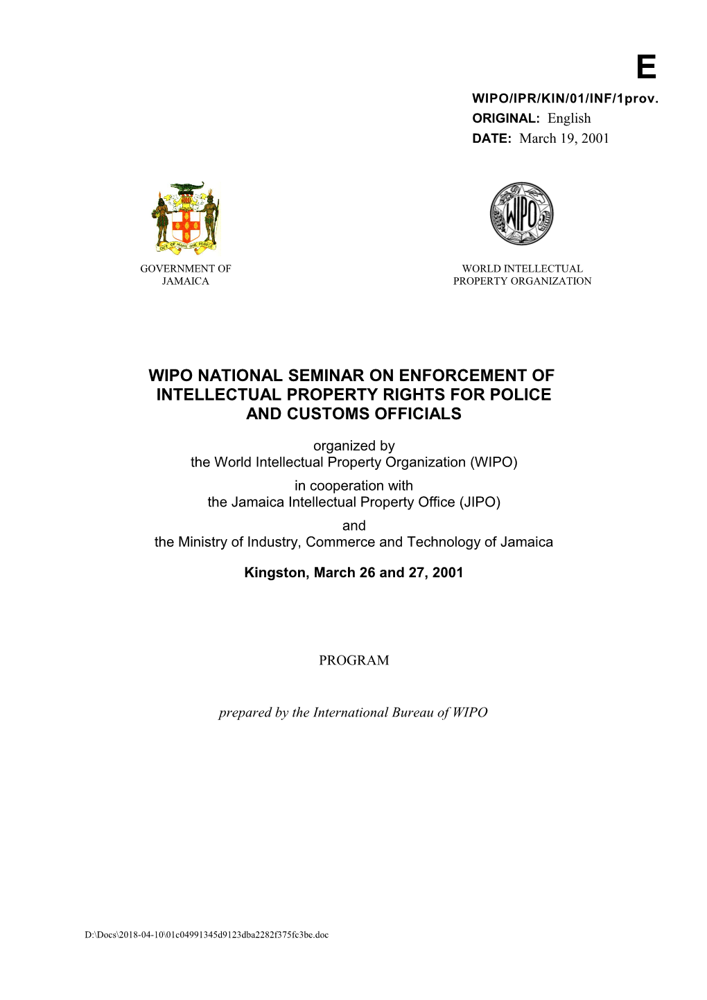 WIPO/IPR/KIN/01/INF/1: Program