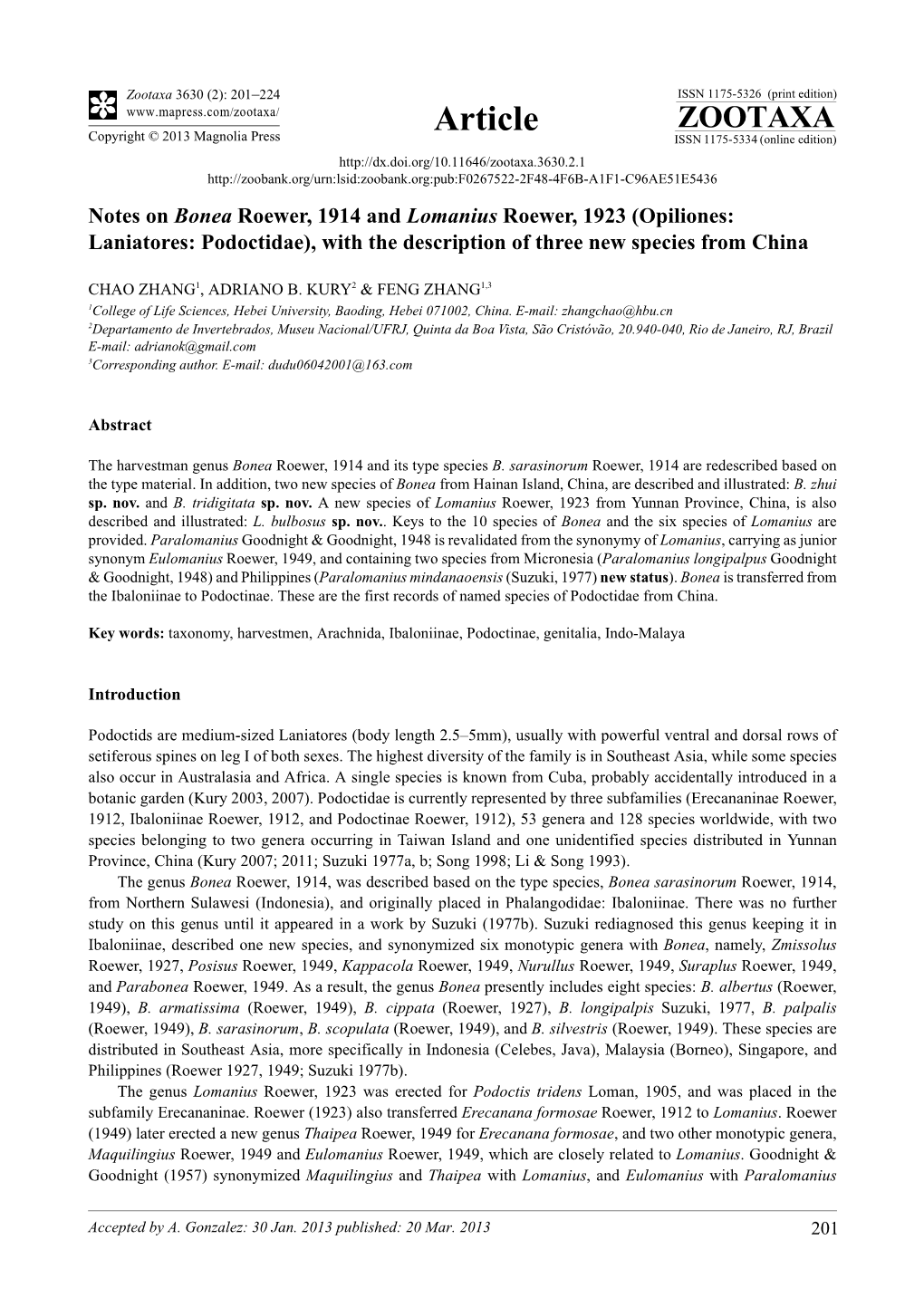 Opiliones: Laniatores: Podoctidae), with the Description of Three New Species from China