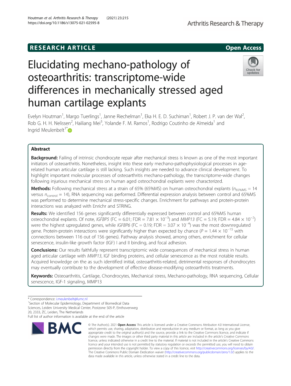 Transcriptome-Wide Differences in Mechanically Stressed Aged Human Cartilage Explants Evelyn Houtman1, Margo Tuerlings1, Janne Riechelman1, Eka H