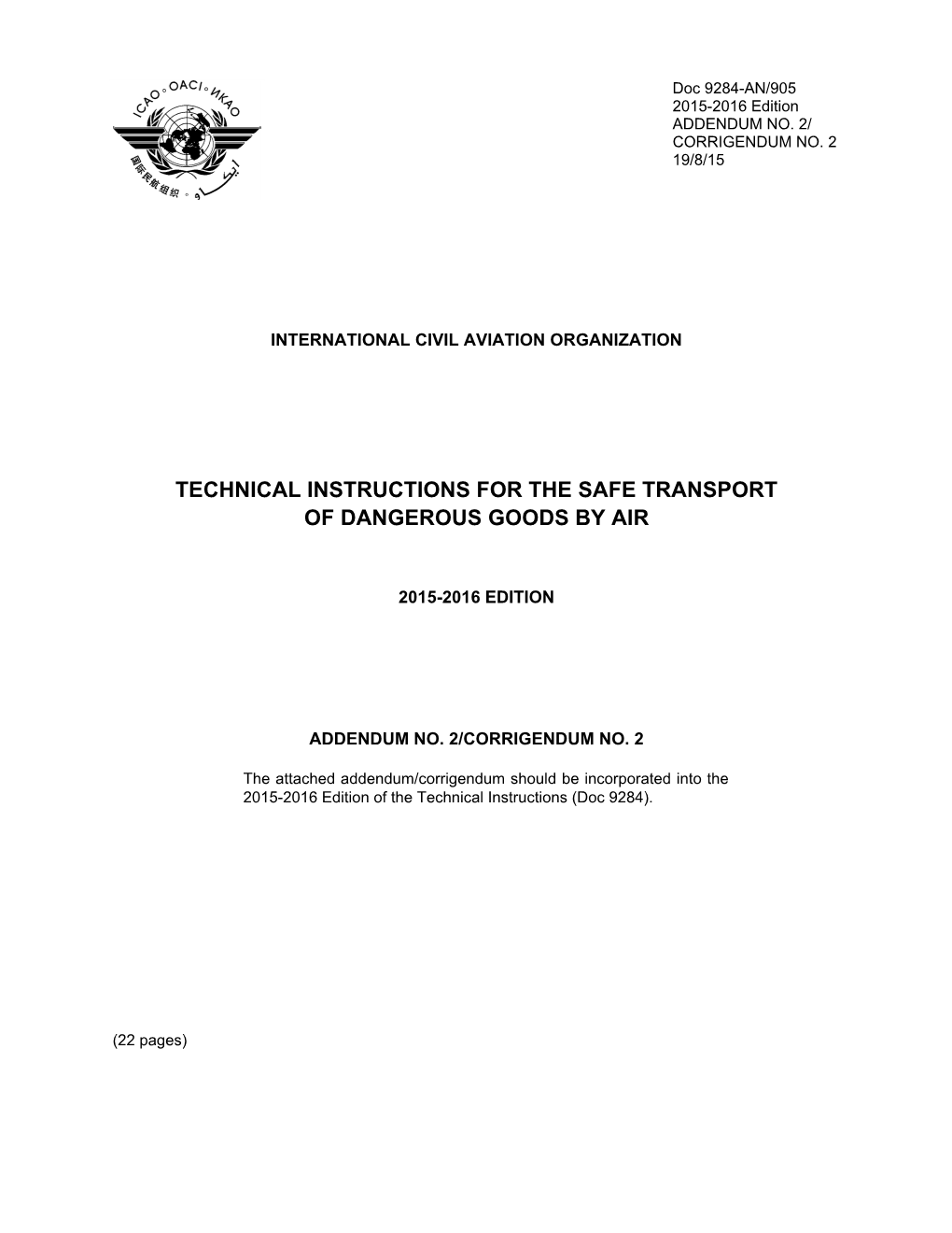 Technical Instructions for the Safe Transport of Dangerous Goods by Air