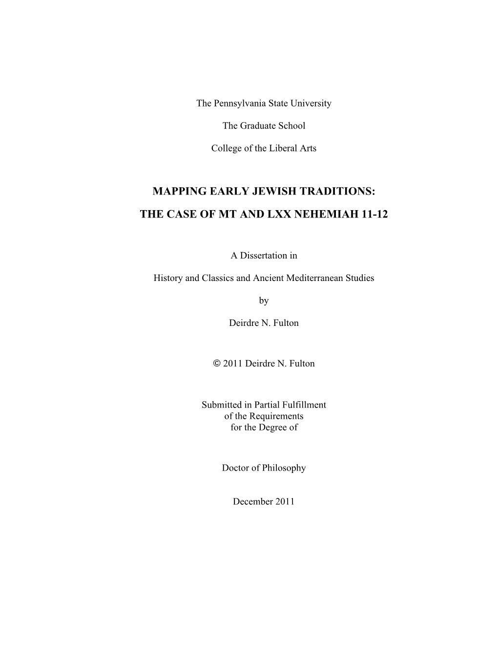 Mapping Early Jewish Traditions: the Case of Mt and Lxx Nehemiah 11-12