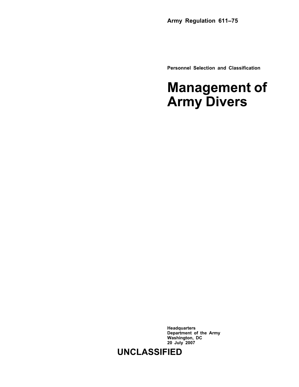 Management of Army Divers