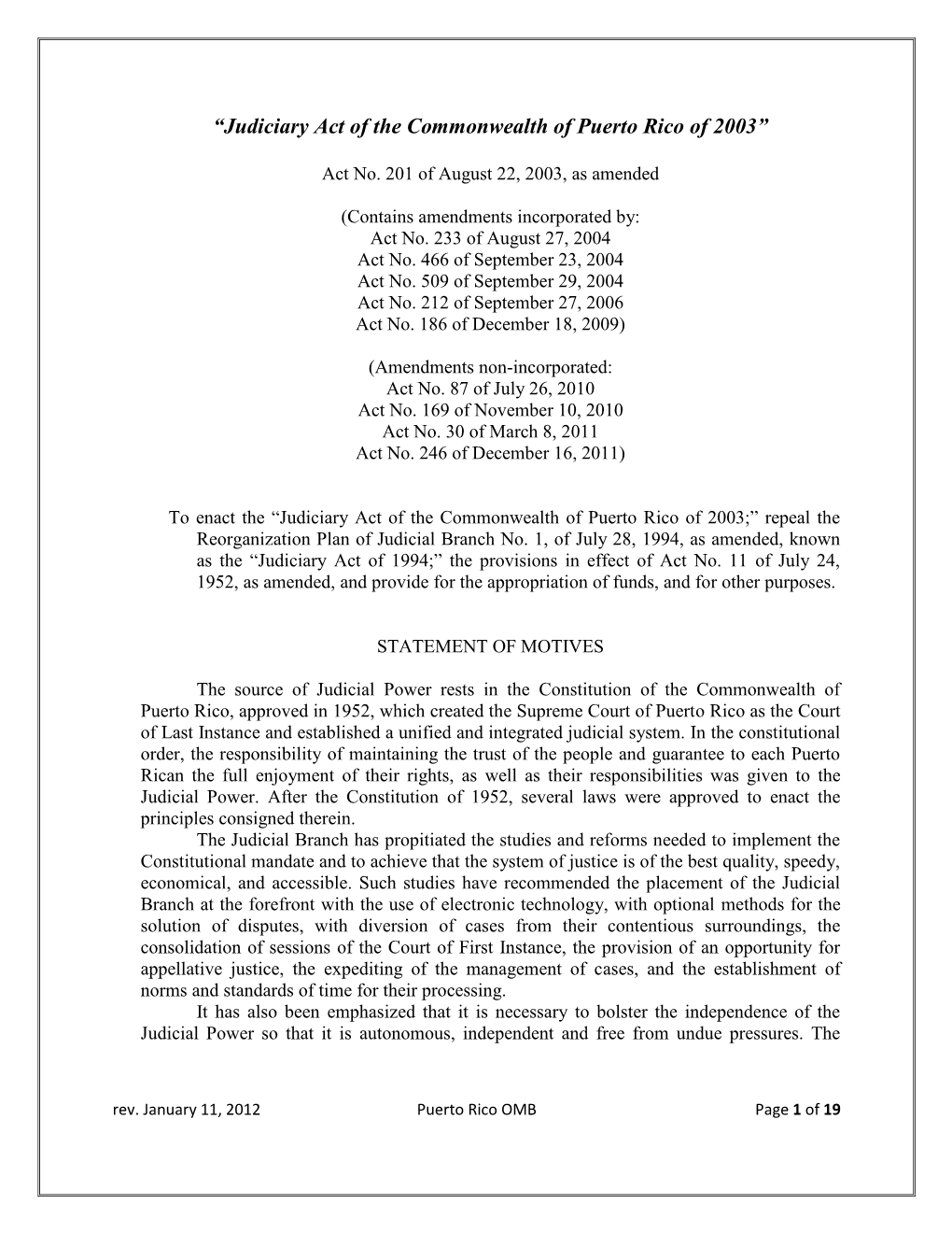 "Judiciary Act of the Commonwealth of Puerto Rico of 2003" [Act 201-2003]