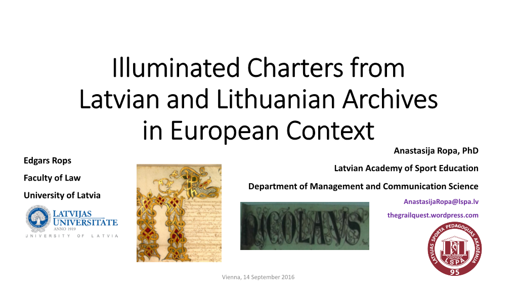 Illuminated Charters from Latvian and Lithuanian Archives in European