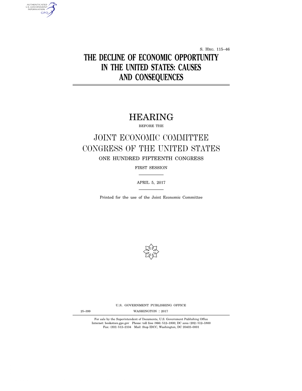 The Decline of Economic Opportunity in the United States: Causes and Consequences