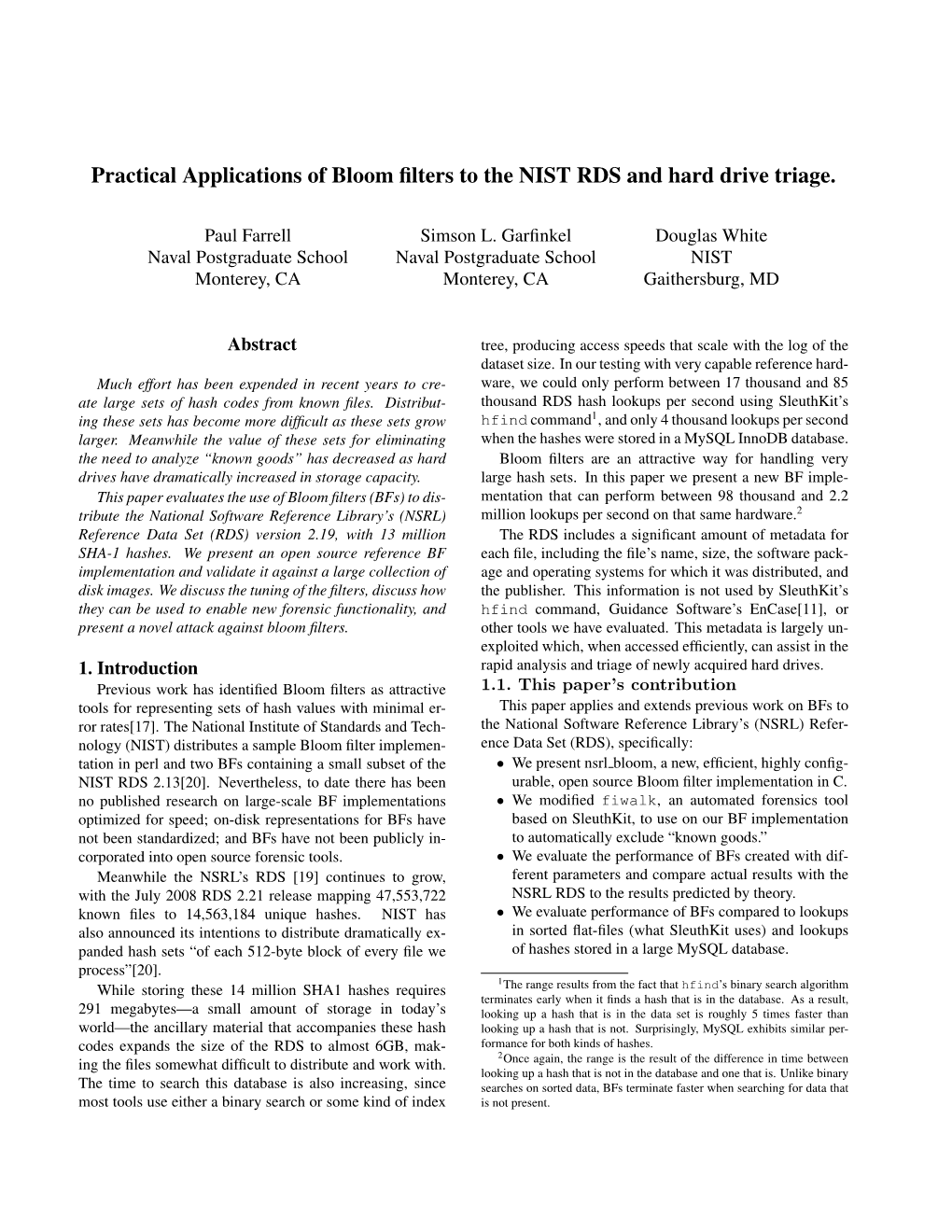Practical Applications of Bloom Filters to the NIST RDS and Hard Drive