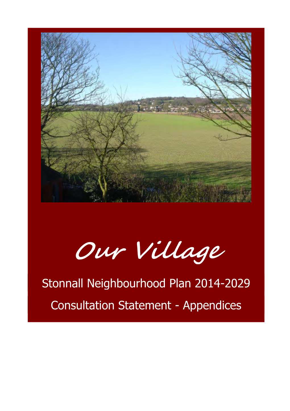 Stonnall Consultation Statement Appendices