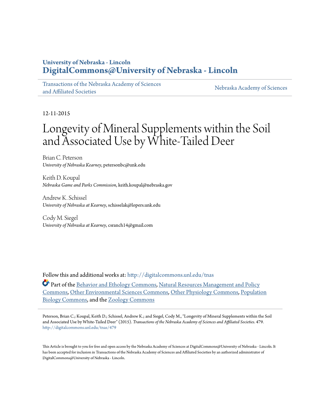 Longevity of Mineral Supplements Within the Soil and Associated Use by White-Tailed Deer Brian C