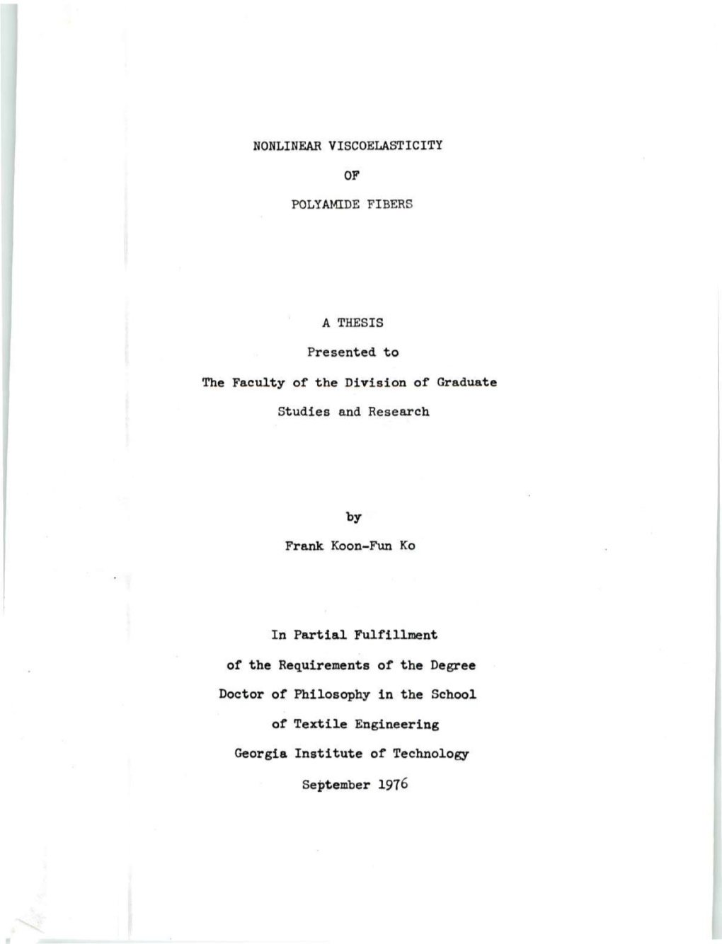 Nonlinear Viscoelasticity of Polyamide Fibers a Thesis