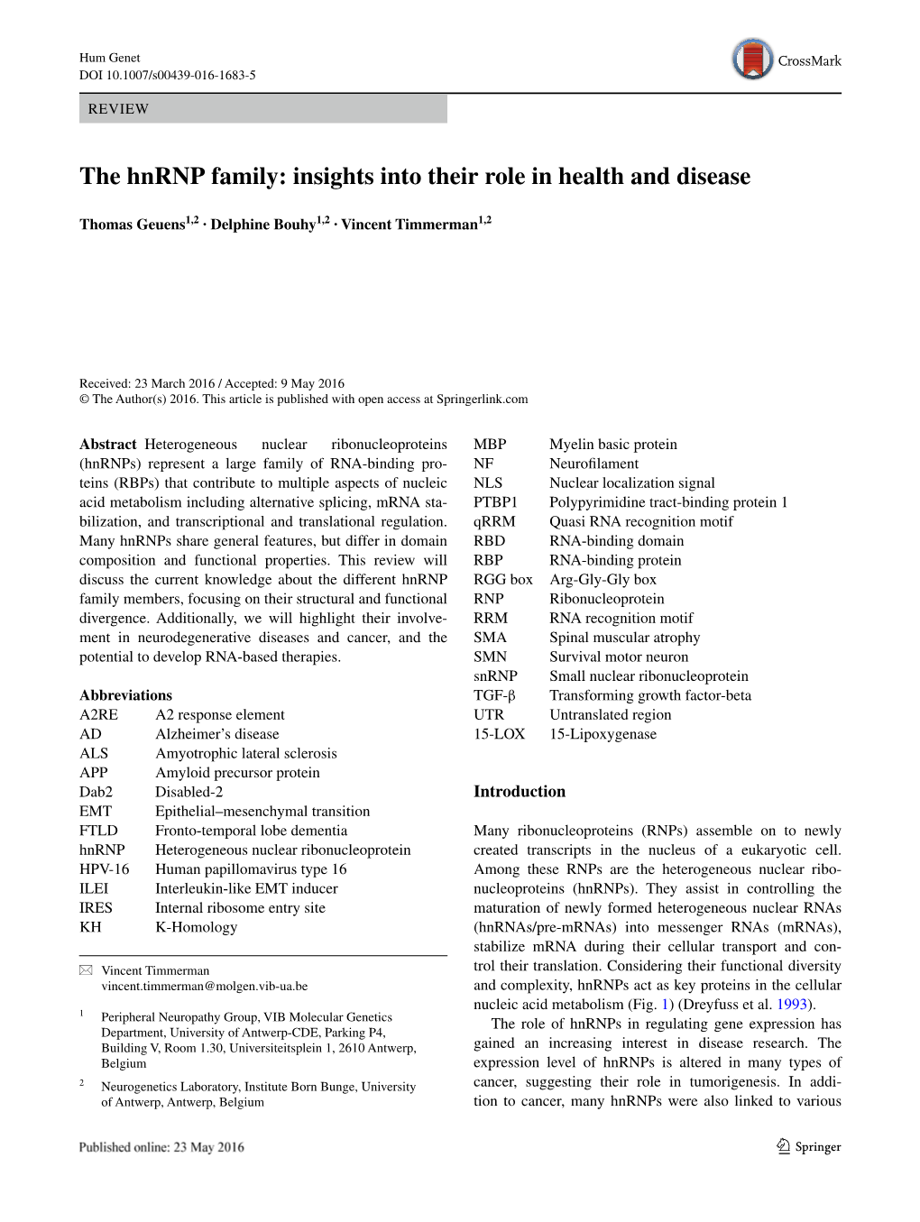 The Hnrnp Family: Insights Into Their Role in Health and Disease