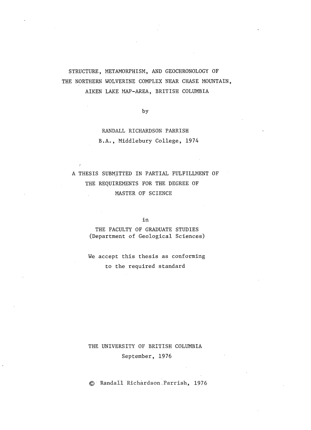 Structure, Metamorphism, and Geochronology of the Northern Wolverine Complex Near Chase Mountain, Aiken Lake Map-Area, Brltish Columbia