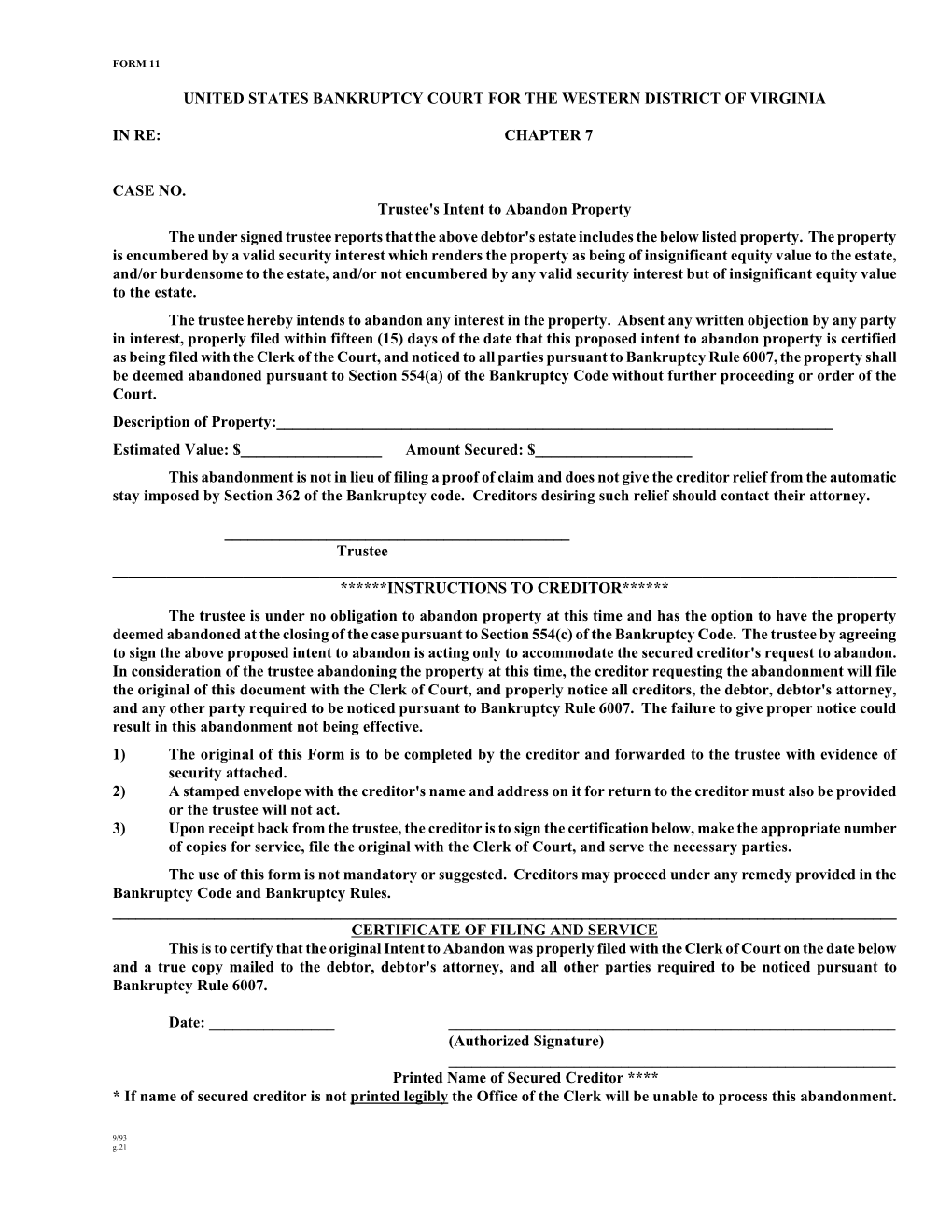 UNITED STATES BANKRUPTCY COURT for the WESTERN DISTRICT of VIRGINIA in RE: CHAPTER 7 CASE NO. Trustee's Intent to Abandon Pr