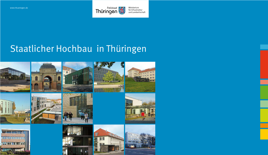 Staatlicher Hochbau in Thüringen Staatlicher Hochbau in Thüringen