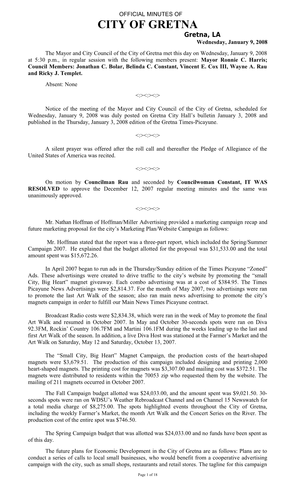 The Mayor and City Council of the City of Gretna Met This Day December 8, 2003 at 5:30 P