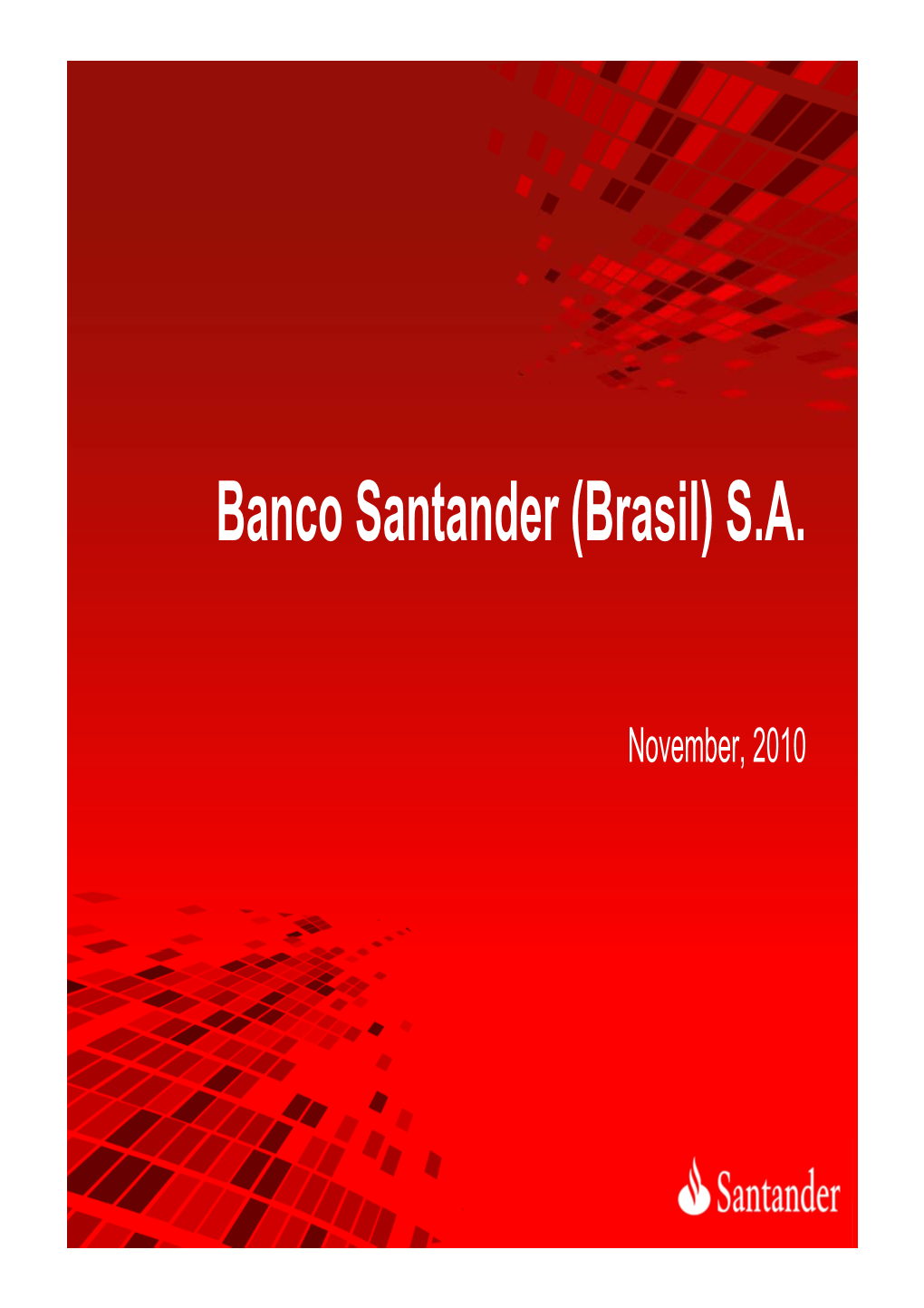 Brasil) SA Banco Santander (Brasil