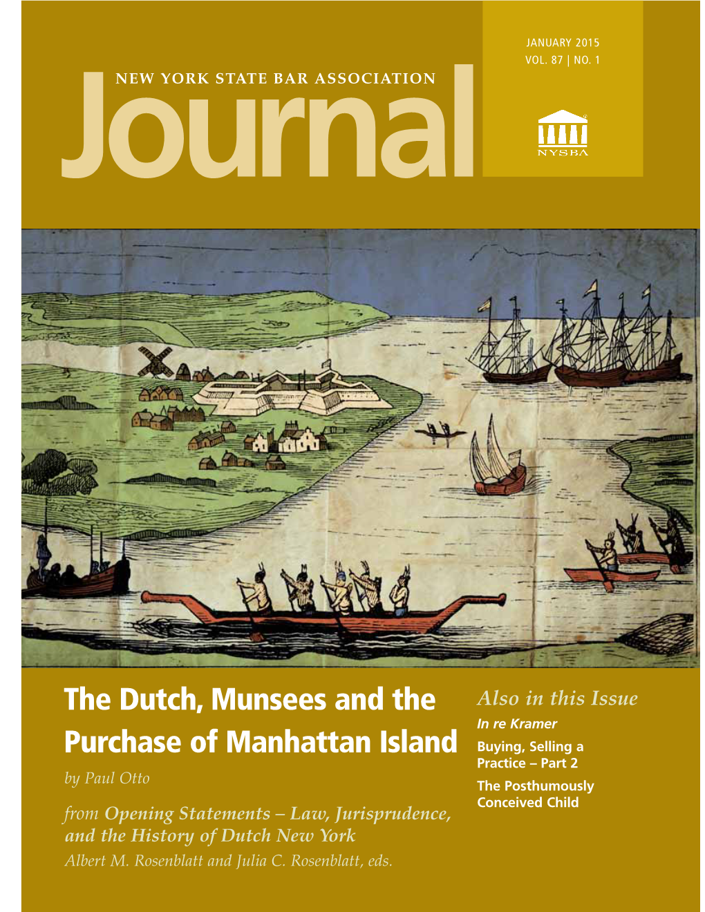 The Dutch, Munsees and the Purchase of Manhattan Island