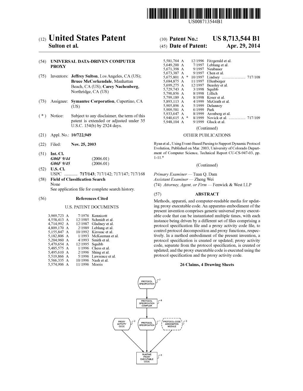 (12) United States Patent (10) Patent No.: US 8,713,544 B1 Sulton Et Al