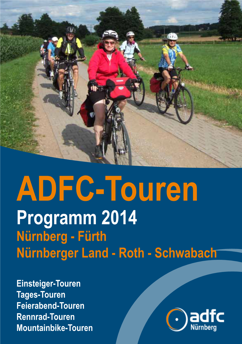 Programm 2014 Nürnberg - Fürth Nürnberger Land - Roth - Schwabach