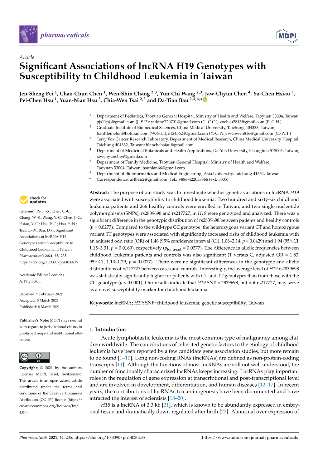 Significant Associations of Lncrna H19 Genotypes with Susceptibility